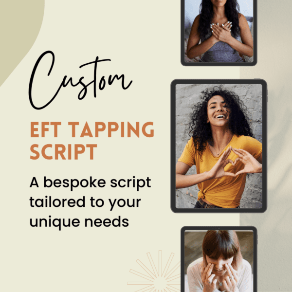 Bespoke Tailored Tapping: Bespoke EFT Tapping Script for Your Unique Needs